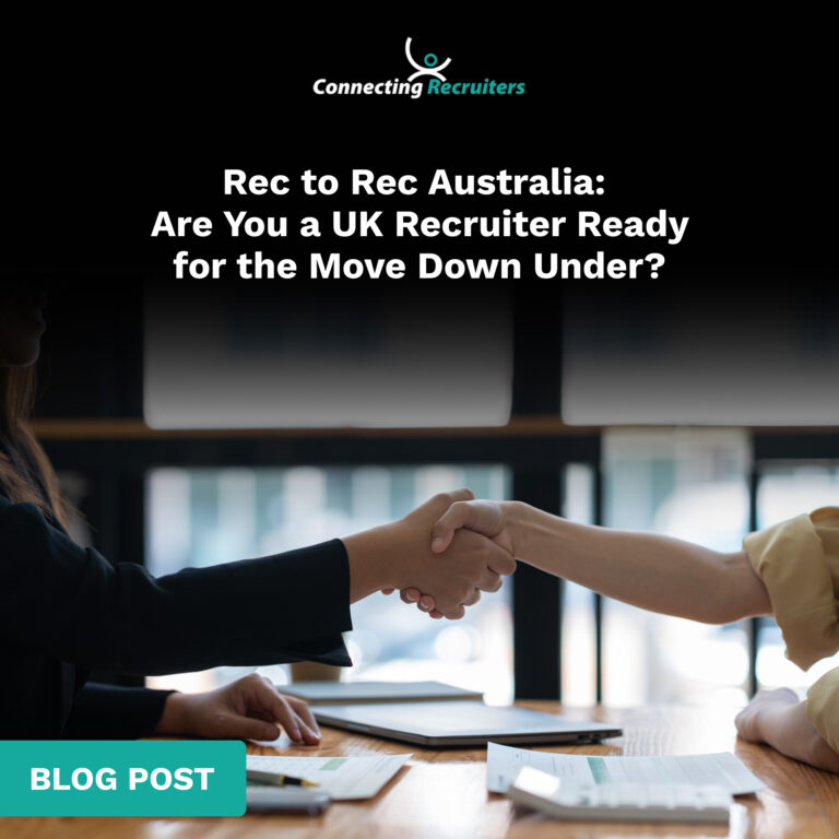 Rec to Rec Australia: Are You a UK Recruiter Ready for the Move Down Under?